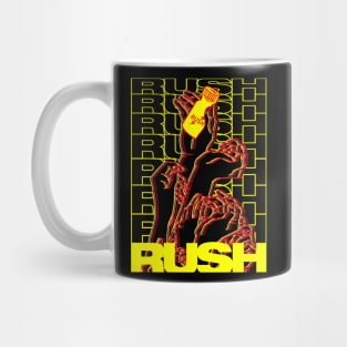 Everybody wants a rush Mug